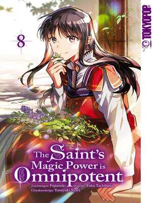 cover image of The Saint's Magic Power is Omnipotent, Band 08